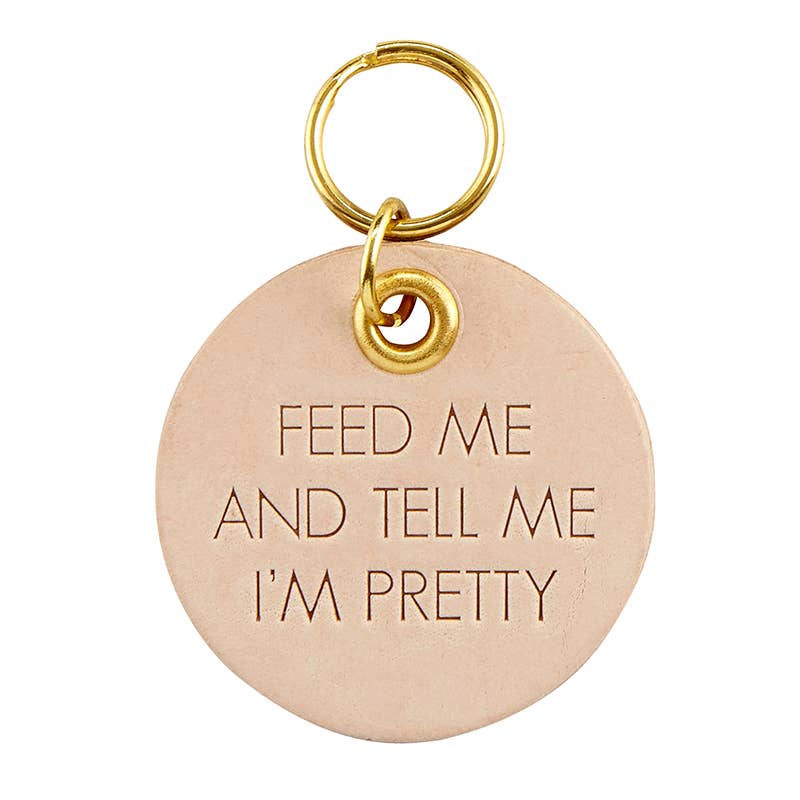 Tumbler | Feed Me & Tell Me I'm Pretty