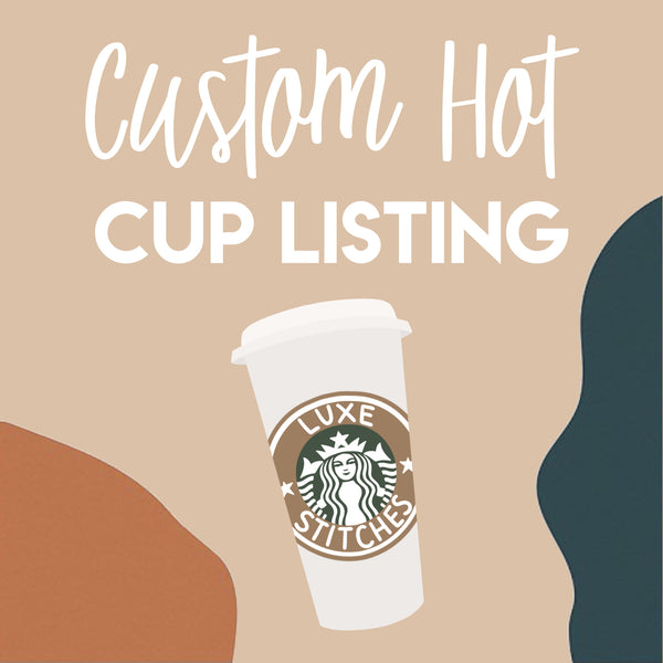 custom HOT cup