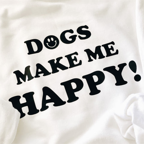 'dogs make me happy' crew